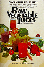 Dr. Max Gerson Resource Library Norman Walker Raw Vegetable Juices