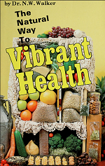 Dr. Max Gerson Resource Library Norman Walker Vibrant Health